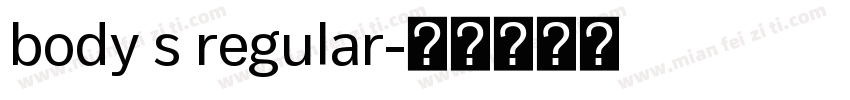 body s regular字体转换